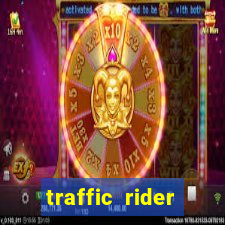 traffic rider dinheiro infinito